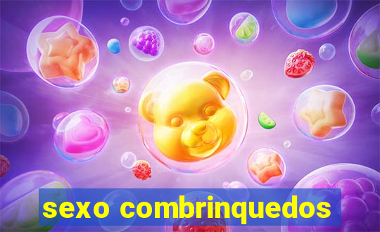 sexo combrinquedos